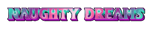 Naughty Dreams 1 18 2025.gif