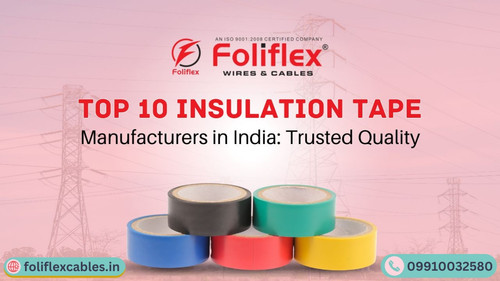 Top Best Insulation Tape Manufacturers in India.jpg
