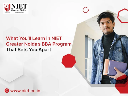 What You’ll Learn in NIET Greater Noida’s BBA Program That Sets You Apart.png