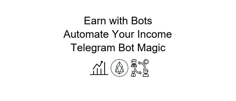 Telegram bot make money by automating income generation processes efficiently
