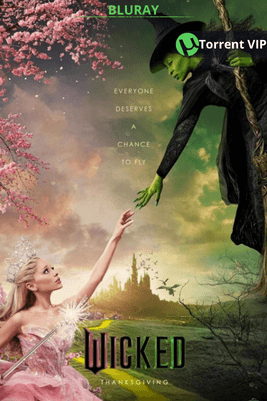 Wicked: Part One [2024] [BD25] [Latino] *OFICIAL*