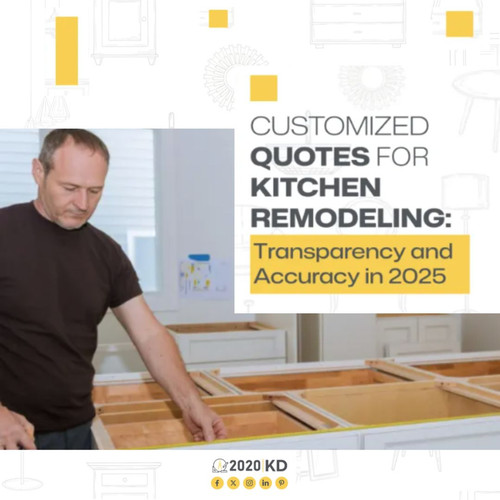 Customized Quotes for Kitchen Remodeling 2025.jpg