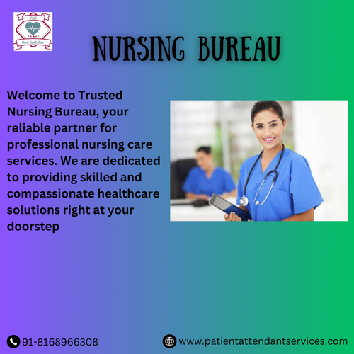 Trusted Nursing Bureau – Professional Care for Your Loved Ones.png