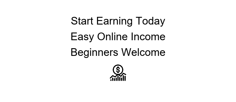 Quick and easy money making guide for beginners navigating online income opportunities