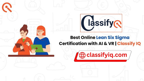 Best Lean Six Sigma Certification Online in India | ClassifyIQ.jpg