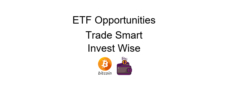 Bitcoin ETF news on recent market trends and developments