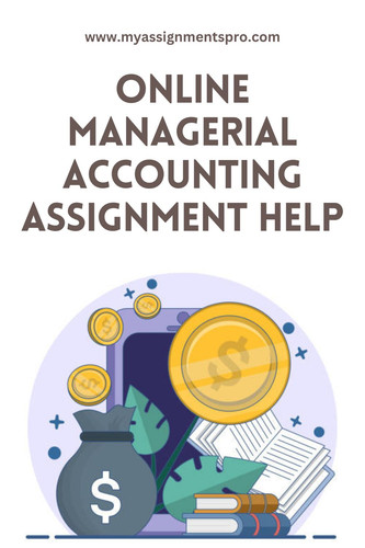 Online Managerial Accounting Assignment Help – My Assignments Pro.jpg
