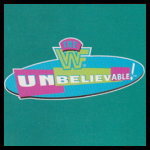 WWF Unbelievable.jpg
