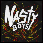 Nasty Boys.jpg