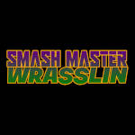 Smash Master Wrasslin'.jpg