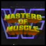 WWFMastersOfMuscle.jpg