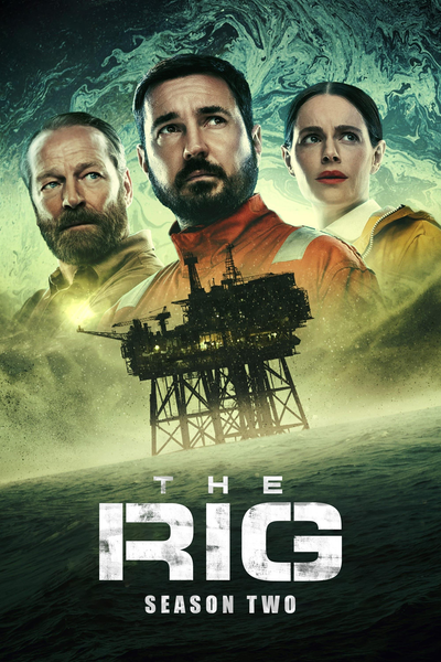 The Rig Season 2 2024 ORG Hindi Complete AMZN Web Series 1080p | 720p | 480p HDRip ESub Download