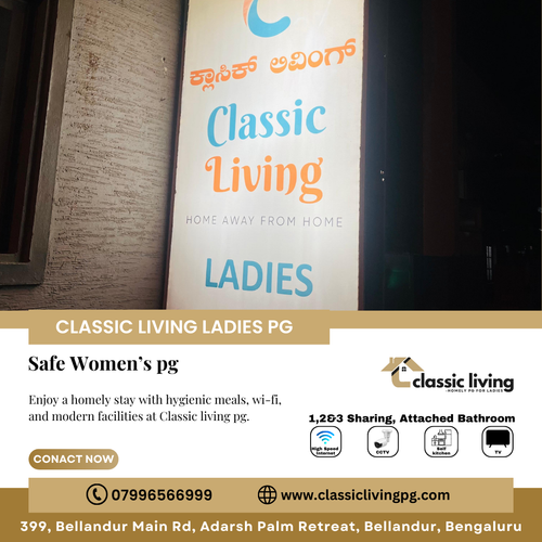 Find your perfect women’s pg near bellandur at classic living pg..png