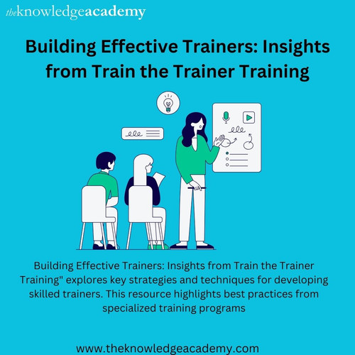 Building Effective Trainers Insights from Train the Trainer Training.jpg