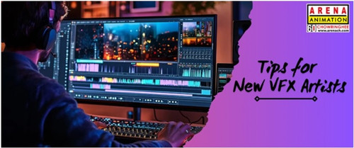 Essential Tips for New VFX Artists: Master Your Craft.jpg