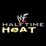 WWF Halftime Heat.jpg