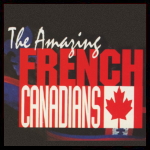 The Amazing French Canadians.jpg