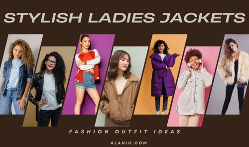 Ultimate Guide: Stylish Jacket Outfit Ideas for Ladies.jpg
