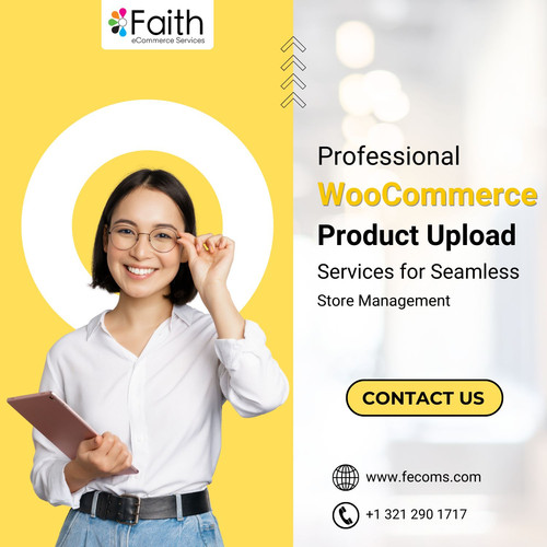 Professional WooCommerce Product Upload Services for Seamless Store Management.jpg