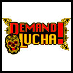 Demand Lucha.jpg