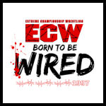 ECW Born to be Wired.jpg