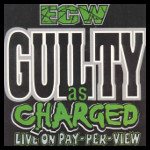 ECWGuiltyasCharged2.jpg