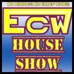 ECWHouseShow.jpg