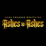GCW Ashes to Ashes.jpg
