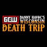 GCW Danny Havoc's Wisconsin Death Trip.jpg