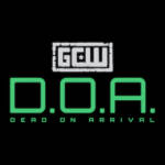 GCW Dead on Arrival.jpg
