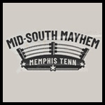Mid South Mayhem.jpg