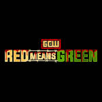 GCW Red Means Green.jpg