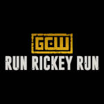 GCW Run Rickey Run.jpg