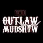 GCW Outlaw Mudshow.jpg