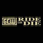 GCW Ride or Die.jpg
