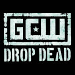 GCW Drop Dead.jpg