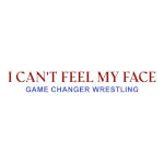 GCW I Can't Feel My Face 23.jpg