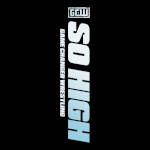 GCW So High.jpg