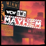 WCW Miami Mayhem.jpg