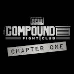 GCW The Compound Fight Club Chapter 1.jpg