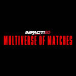 Impact Multiverse of Matches.jpg