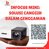 InFocus Mini Solusi Canggih dalam Genggaman