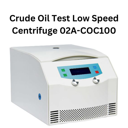 Crude Oil Test Low Speed Centrifuge 02A COC100.png