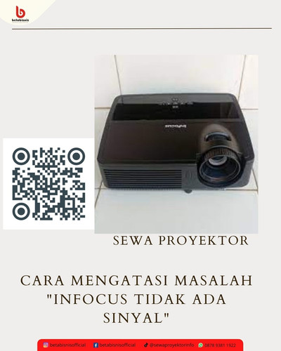 Cara Mengatasi Masalah Infocus Tidak Ada Sinyal.jpg