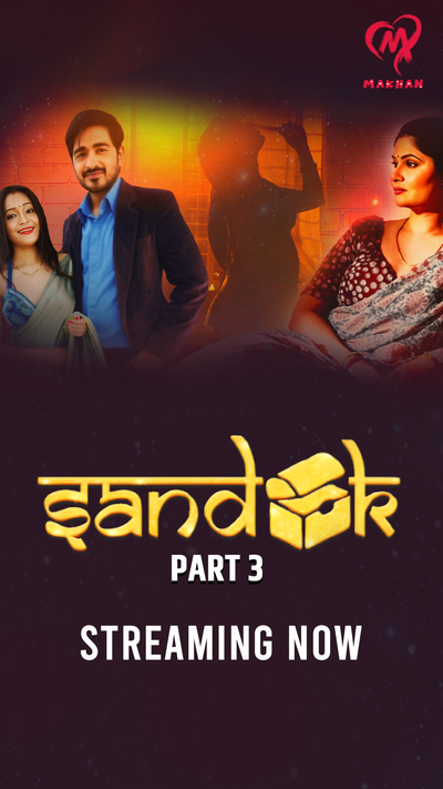 Sandook (2024) Uncut S01E06T07 Hindi MakhanApp Hot Web Series 1080p 720p Download