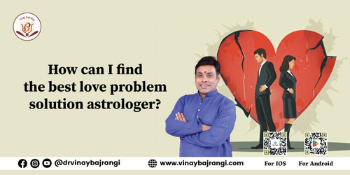 How can I find the best love problem solution astrologer.jpg