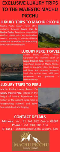 Unforgettable Luxury Trips to Machu Picchu.jpg