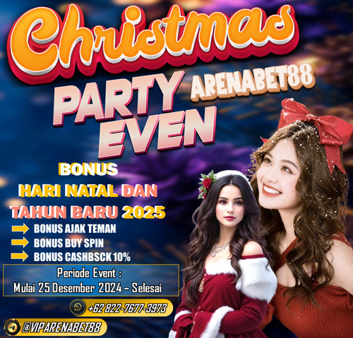 PARTY EVEN NATAL DAN TAHUN BARU BERSAMA ARENABET88.jpg