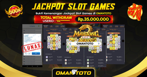 OMANTOTO JACKPOT SLOT GAMES Rp. 35.000.000,-