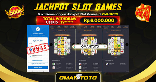 OMANTOTO JACKPOT SLOT GAMES Rp. 6.000.000,-